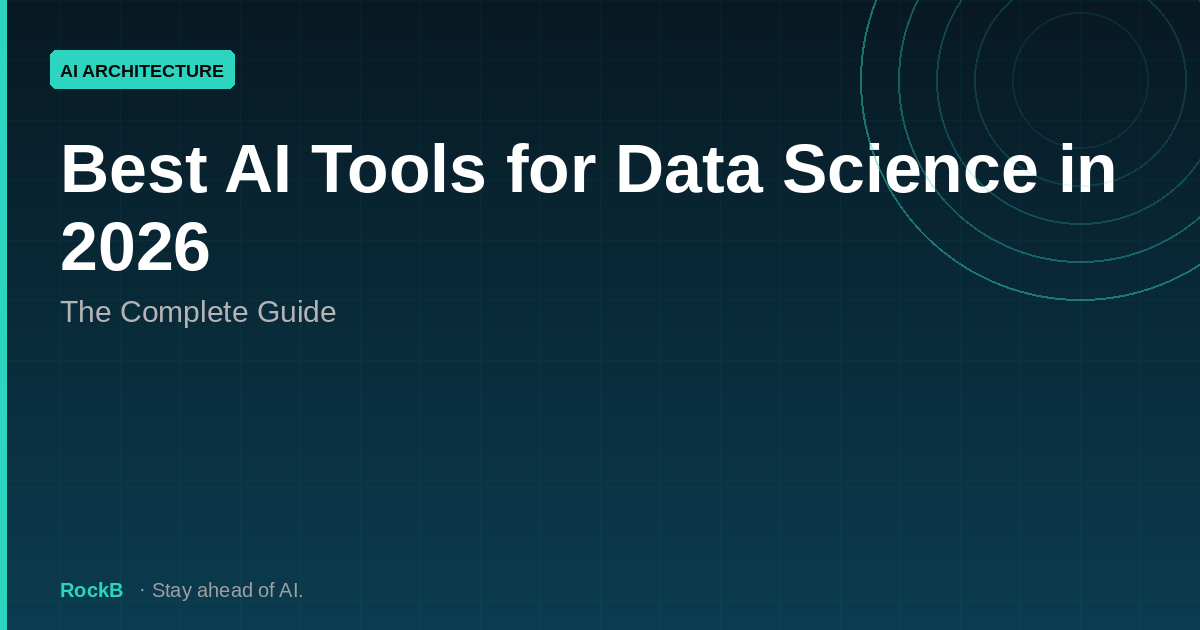 Best AI Tools for Data Science in 2026: The Complete Guide