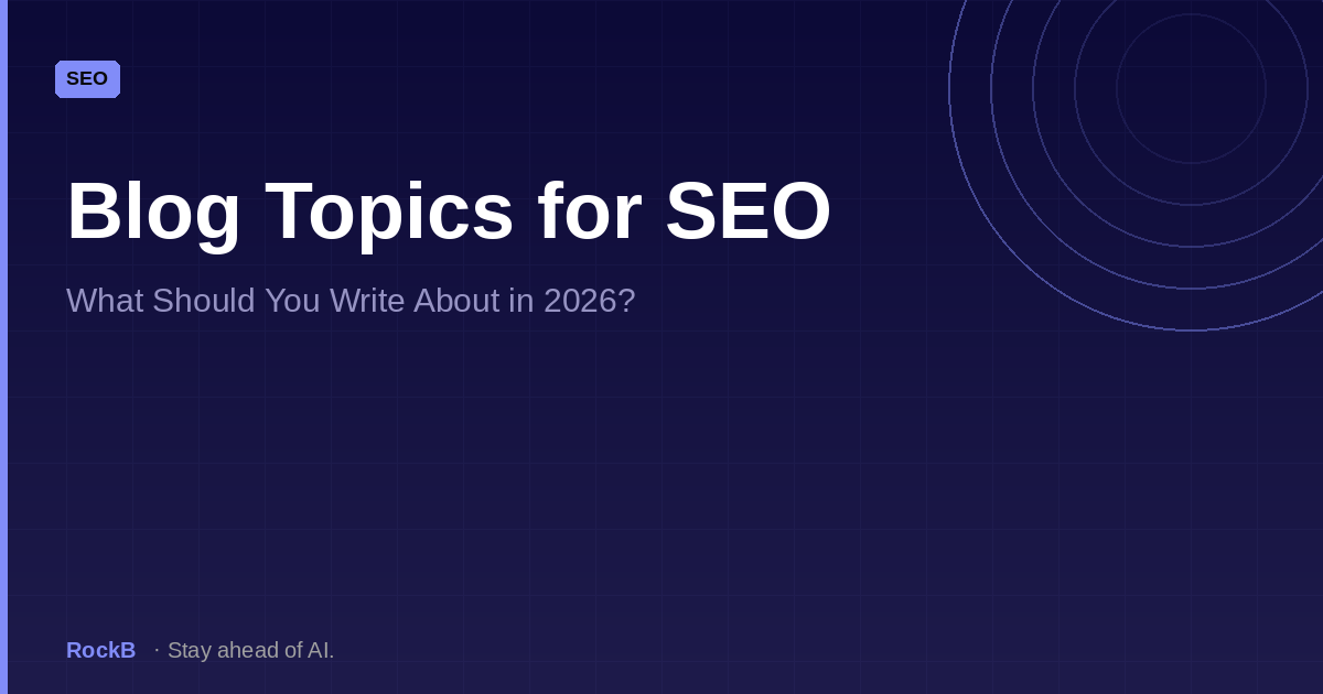 Cover image for blog-topics-for-seo-2026