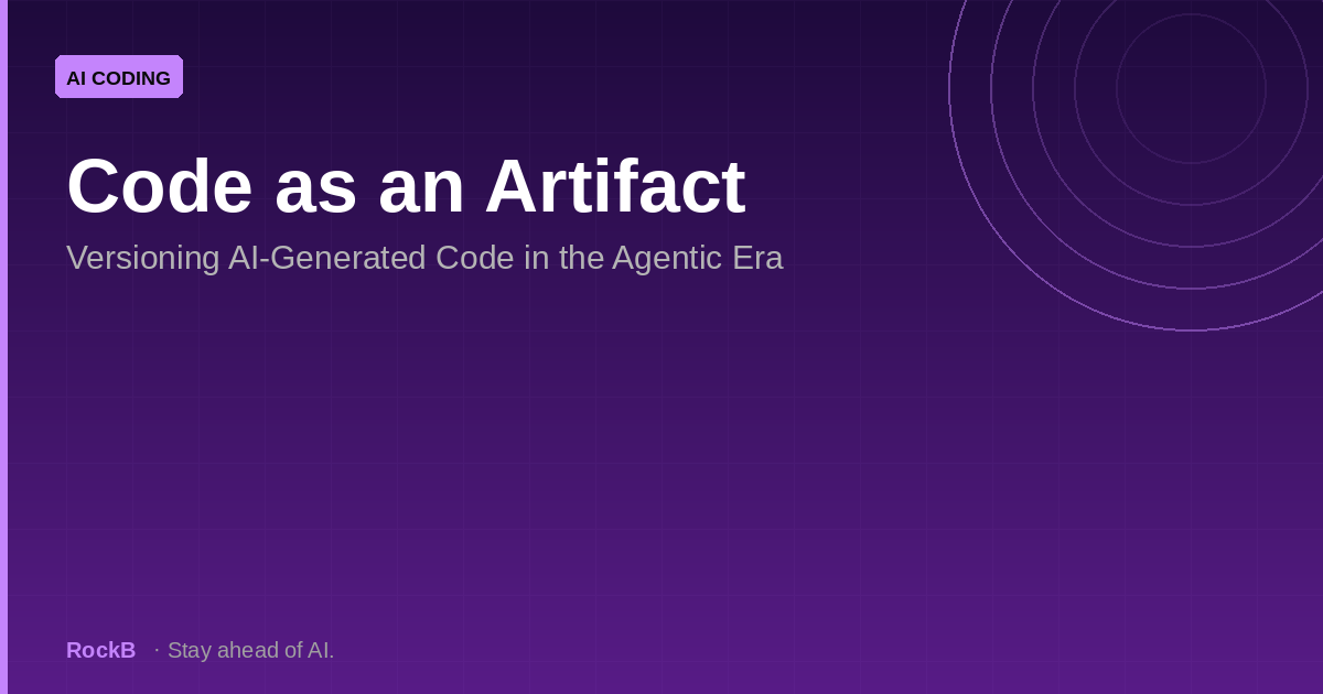 Code as an Artifact: Versioning AI-Generated Code