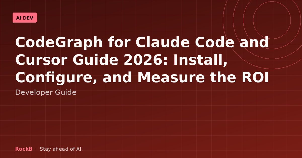 CodeGraph for Claude Code and Cursor Guide 2026
