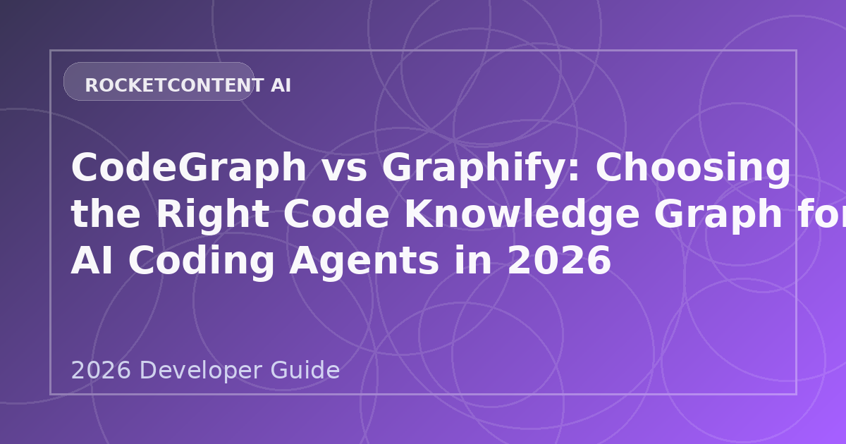 CodeGraph vs Graphify: Choosing the Right Code Knowledge Graph for AI Coding Agents in 2026