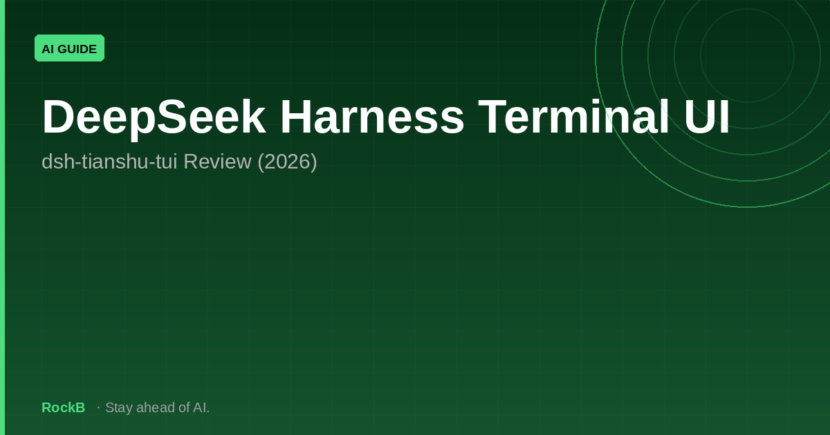 DeepSeek Harness Terminal UI: dsh-tianshu-tui Review