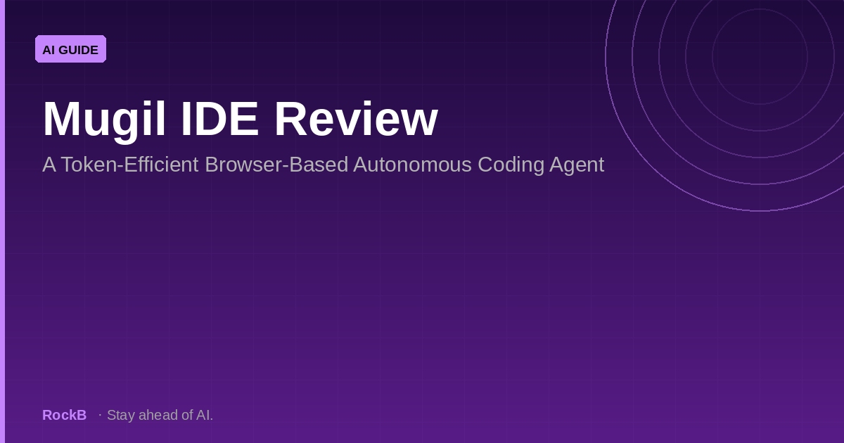 Mugil IDE: Token-Efficient Browser-Based Autonomous Coding Agent