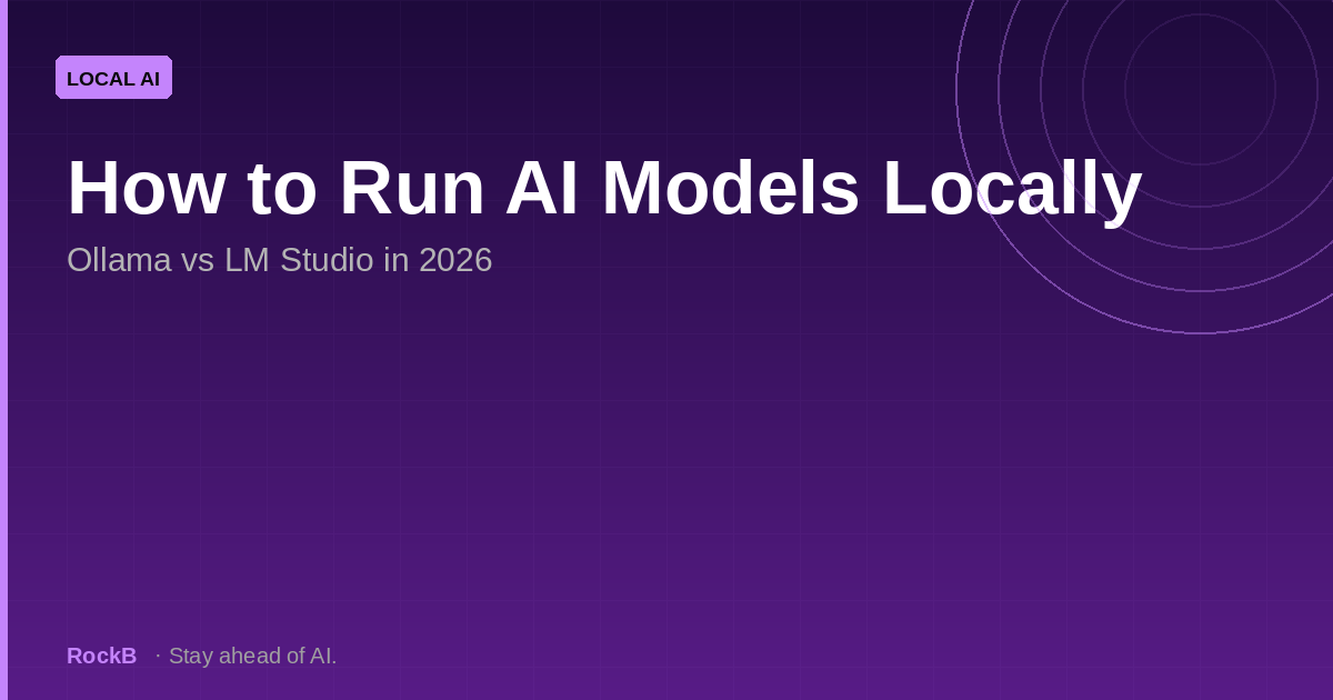 Cover image for ollama-vs-lm-studio-local-ai-2026