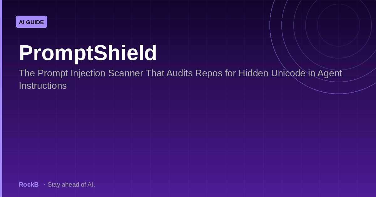 PromptShield prompt injection scanner auditing a repository for hidden Unicode in agent instructions